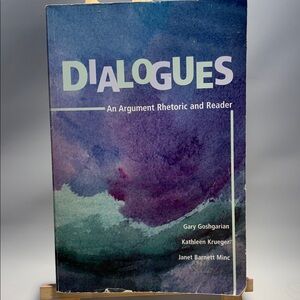 Dialogues: An Argument Rhetoric and Reader - Purple/Teal Cover